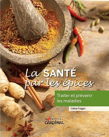 La Santé par les épices